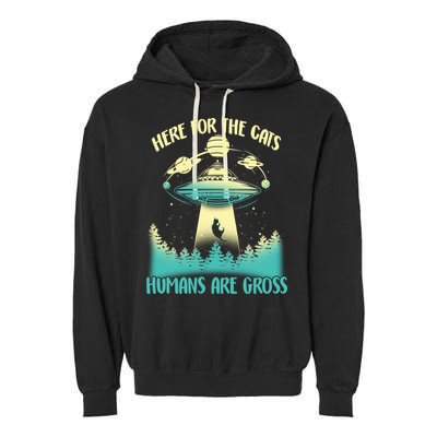 Here For The Cats Humans Are Gross Garment-Dyed Fleece Hoodie