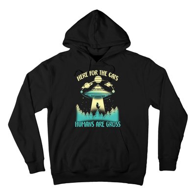 Here For The Cats Humans Are Gross Hoodie