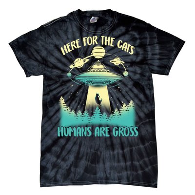 Here For The Cats Humans Are Gross Tie-Dye T-Shirt