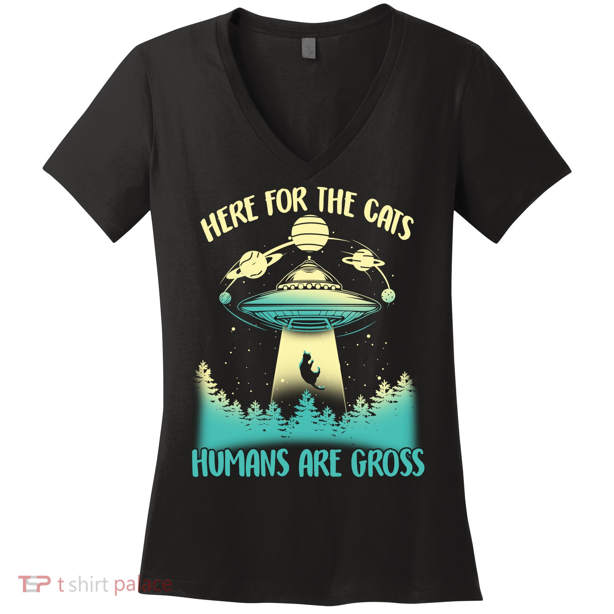 Here For The Cats Humans Are Gross Women's V-Neck T-Shirt