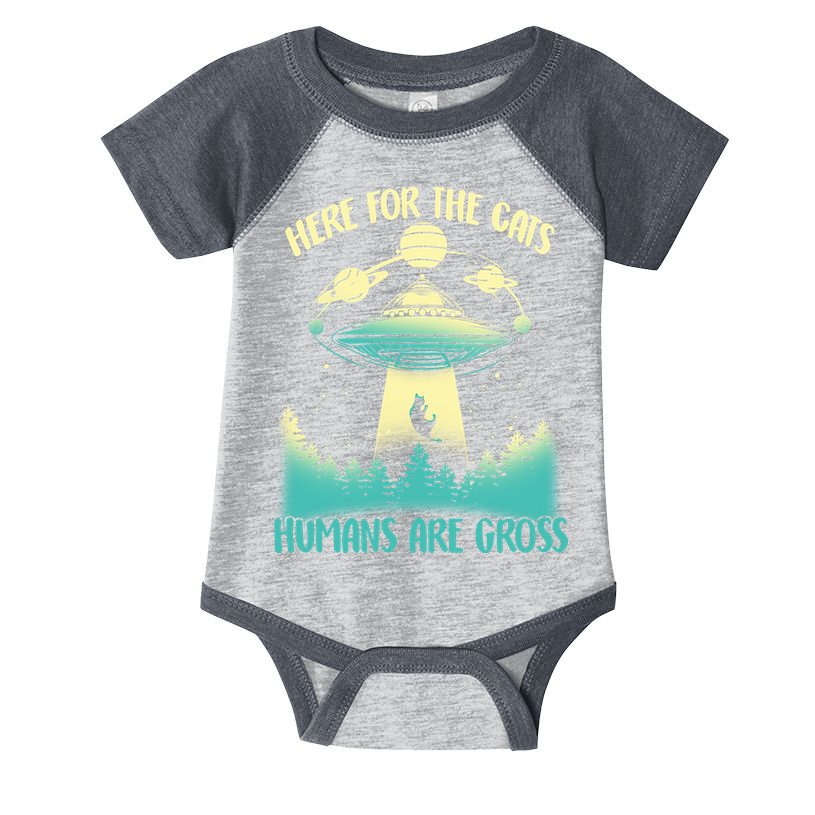 Here For The Cats Humans Are Gross Infant Baby Jersey Bodysuit