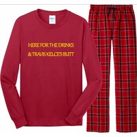 Here For The Drinks Travis Kelce's Butt Kansas City Long Sleeve Pajama Set