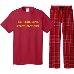 Here For The Drinks Travis Kelce's Butt Kansas City Pajama Set