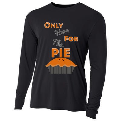 Here For The Pie Funny Thanksgiving Cooling Performance Long Sleeve Crew