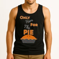 Here For The Pie Funny Thanksgiving Tank Top