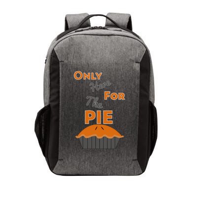 Here For The Pie Funny Thanksgiving Vector Backpack