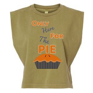 Here For The Pie Funny Thanksgiving Garment-Dyed Women's Muscle Tee