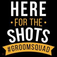 Here For The Shots Groom Squad Impact Tech Backpack