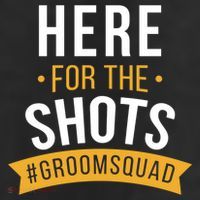 Here For The Shots Groom Squad 11oz C Handle Ceramic Mug