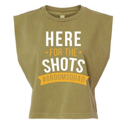 Here For The Shots Groom Squad Garment-Dyed Women's Muscle Tee