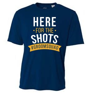 Here For The Shots Groom Squad Cooling Performance Crew T-Shirt