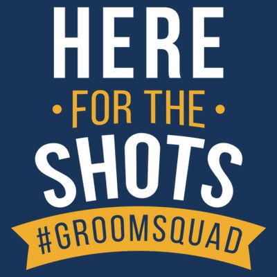 Here For The Shots Groom Squad T-Shirt
