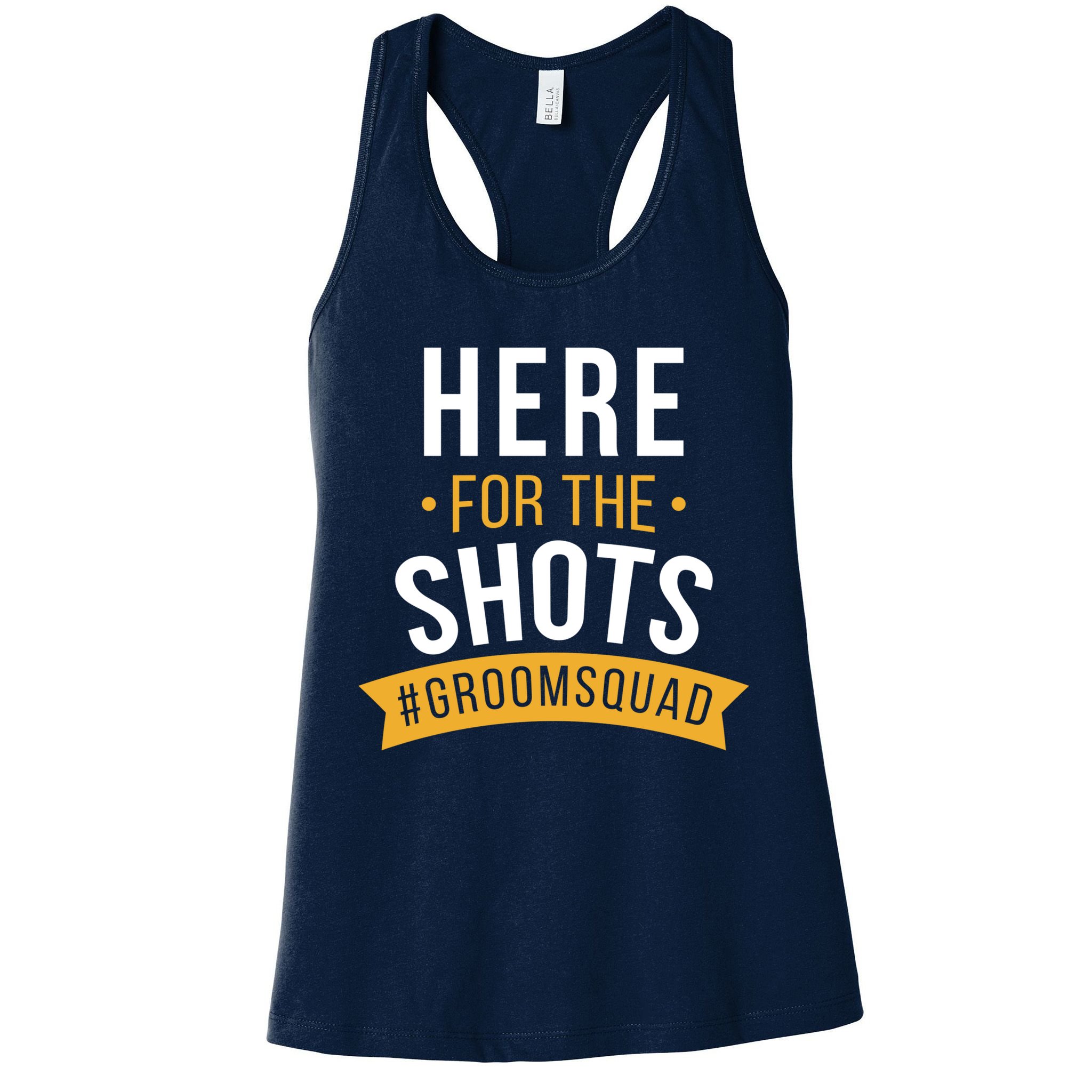 Here For The Shots Groom Squad Womens Tank Top