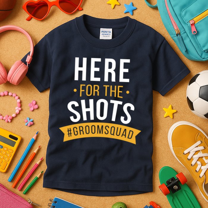 Here For The Shots Groom Squad Kids T-Shirt