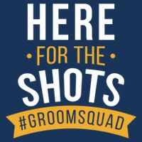 Here For The Shots Groom Squad Kids T-Shirt