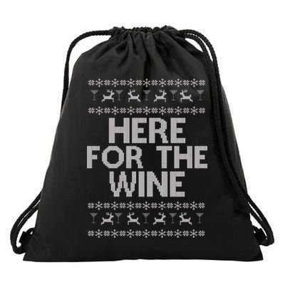 Here For The Wine Ugly Christmas Sweater Drawstring Bag