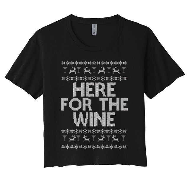 Here For The Wine Ugly Christmas Sweater Crop Top