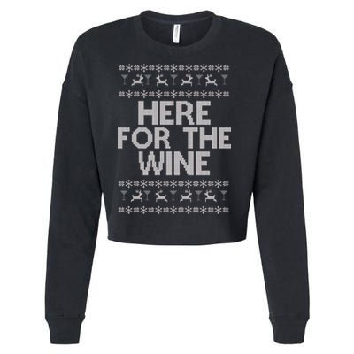 Here For The Wine Ugly Christmas Sweater Cropped Pullover Crew