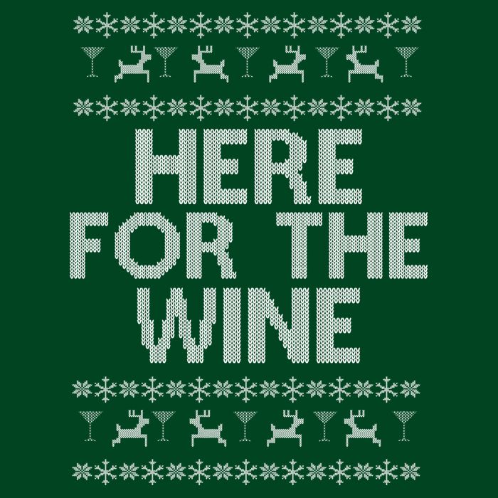 Here For The Wine Ugly Christmas Sweater Button