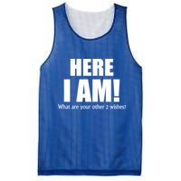 Here I Am! What Are Your Other 2 Wishes? Mesh Reversible Basketball Jersey Tank