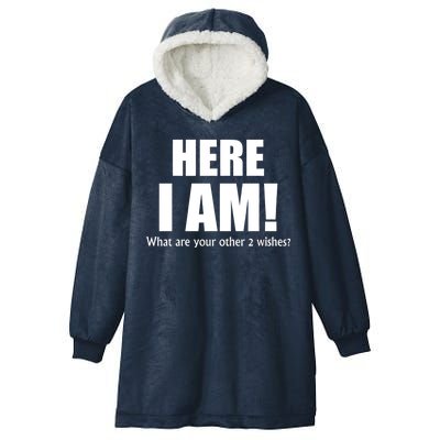 Here I Am! What Are Your Other 2 Wishes? Hooded Wearable Blanket