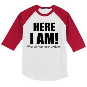 Here I Am! What Are Your Other 2 Wishes? Kids Colorblock Raglan Jersey