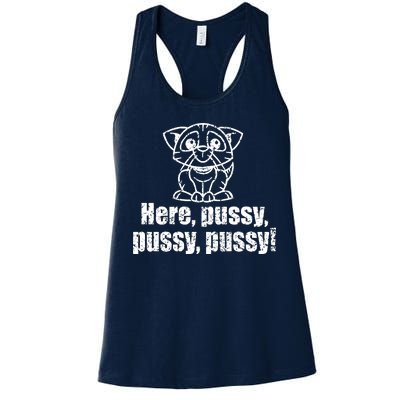 Here Pussy Pussy Pussy Cat Women's Racerback Tank