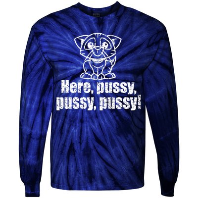 Here Pussy Pussy Pussy Cat Tie-Dye Long Sleeve Shirt