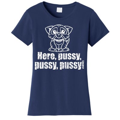 Here Pussy Pussy Pussy Cat Women's T-Shirt