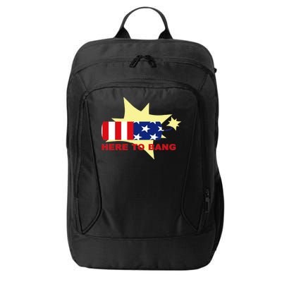 Here To Bang Independence Day 4th of July City Backpack