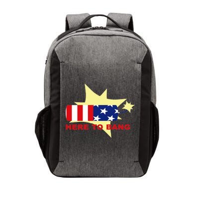 Here To Bang Independence Day 4th of July Vector Backpack