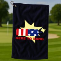Here To Bang Independence Day 4th of July Golf Towel