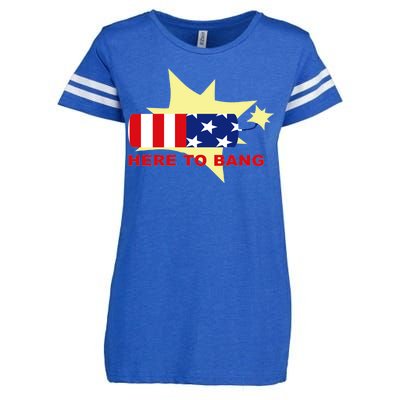 Here To Bang Independence Day 4th of July Enza Ladies Jersey Football T-Shirt