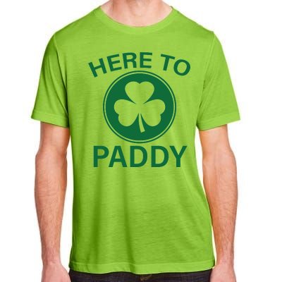 Here To Paddy Funny St Patricks Day Adult ChromaSoft Performance T-Shirt