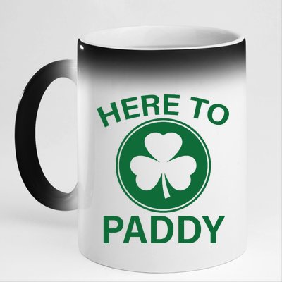 Here To Paddy Funny St Patricks Day 11oz Black Color Changing Mug