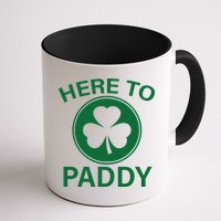 Here To Paddy Funny St Patricks Day Mug