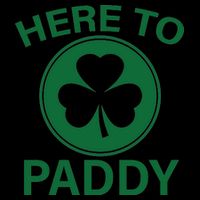 Here To Paddy Funny St Patricks Day Mug