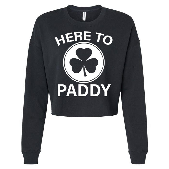 Here To Paddy Funny St Patricks Day Cropped Pullover Crew