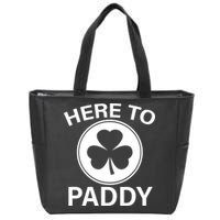 Here To Paddy Funny St Patricks Day Zip Tote Bag