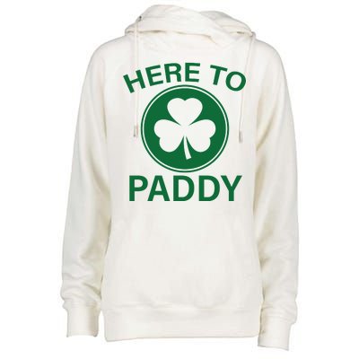 Here To Paddy Funny St Patricks Day Womens Funnel Neck Pullover Hood