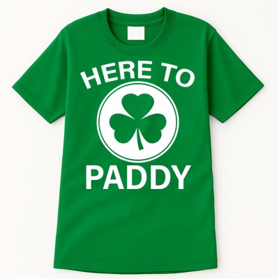 Here To Paddy Funny St Patricks Day Tall T-Shirt