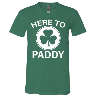 Here To Paddy Funny St Patricks Day V-Neck T-Shirt