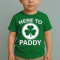 Here To Paddy Funny St Patricks Day Toddler T-Shirt