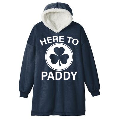 Here To Paddy Funny St Patricks Day Hooded Wearable Blanket