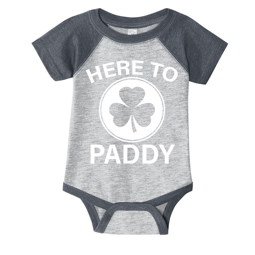 Here To Paddy Funny St Patricks Day Infant Baby Jersey Bodysuit