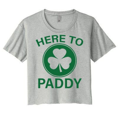 Here To Paddy Funny St Patricks Day Women's Crop Top Tee