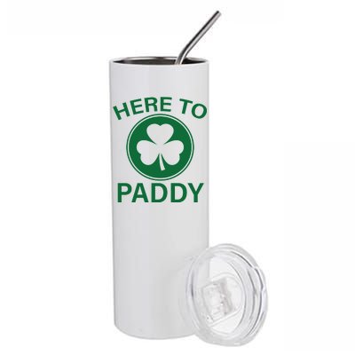 Here To Paddy Funny St Patricks Day Stainless Steel Tumbler