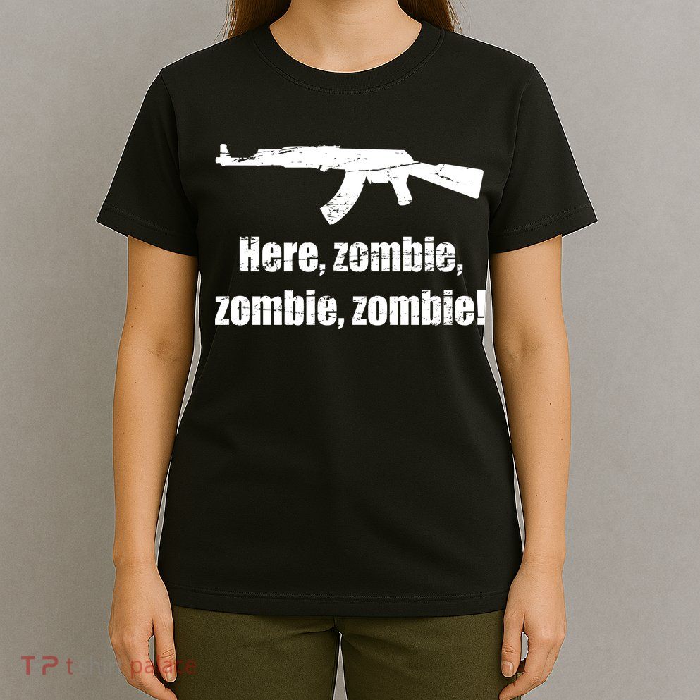 Here Zombie Zombie Zombie T-Shirt