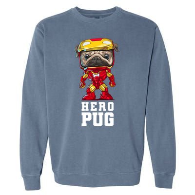 Hero Iron Pug Funny Spoof Garment-Dyed Sweatshirt