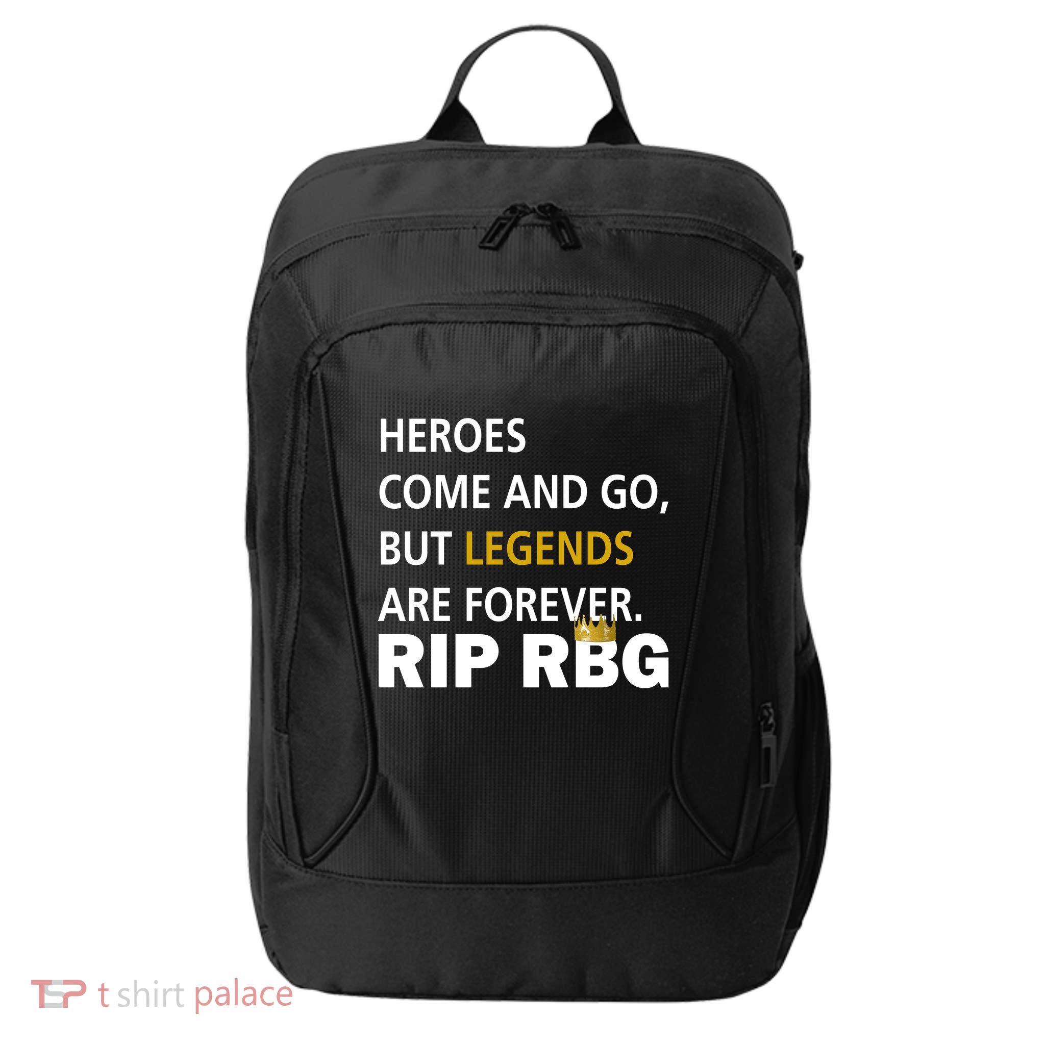 Heroes Come And Go Legends Are Forever RIP RBG City Backpack